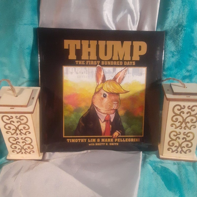 Thump : The First Bundred Days