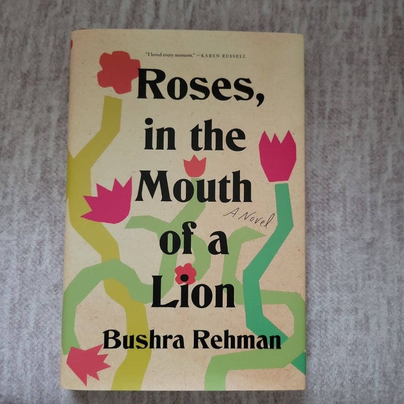 Roses, in the Mouth of a Lion