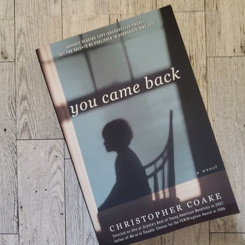 You Came Back (ARC)