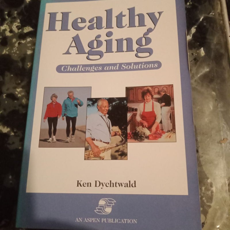 Healthy Aging