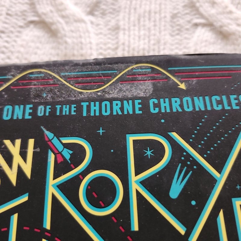 How Rory Thorne Destroyed the Multiverse