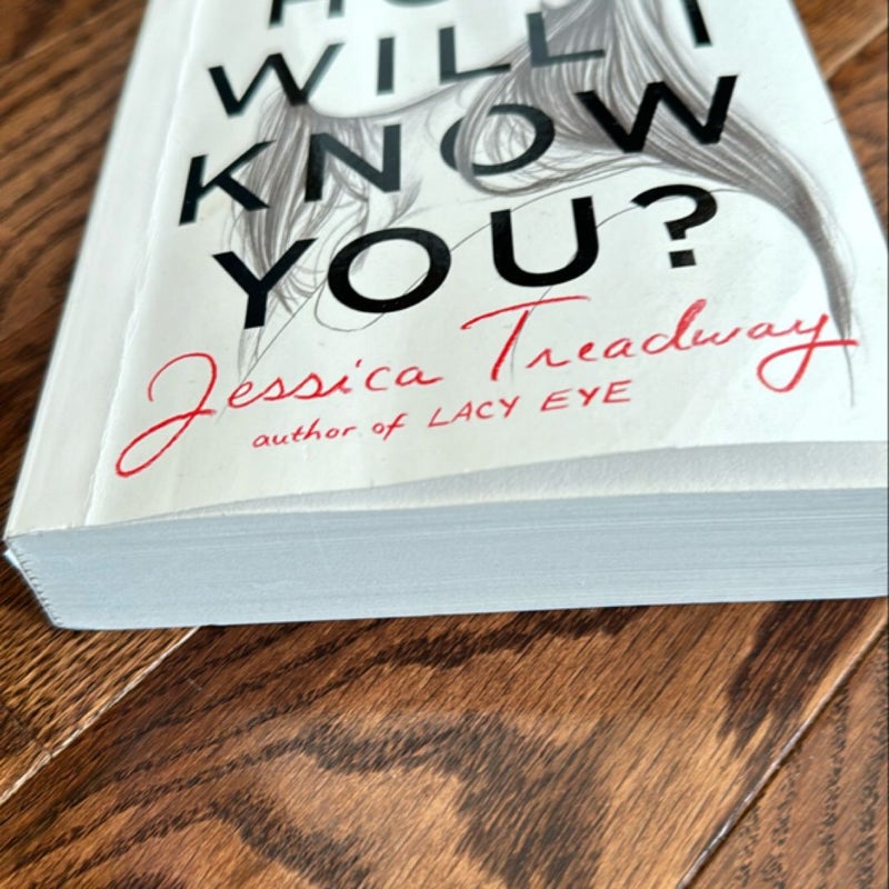 How Will I Know You?