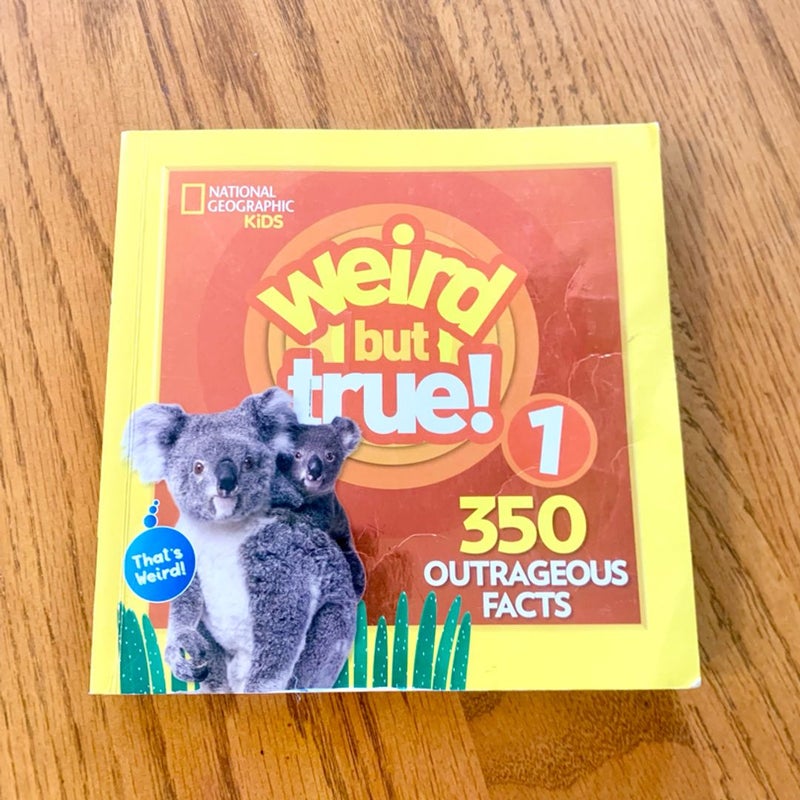 Weird but true 1 expanded edition by national geographic kids
