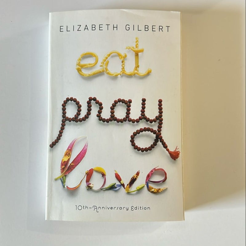 Eat Pray Love 10th-Anniversary Edition