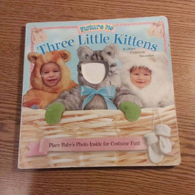 Picture Me Three Little Kittens