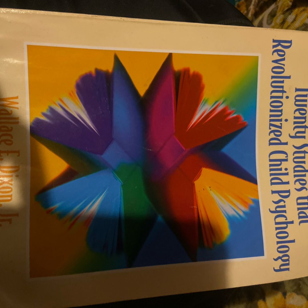 Twenty Studies That Revolutionized Child Psychology