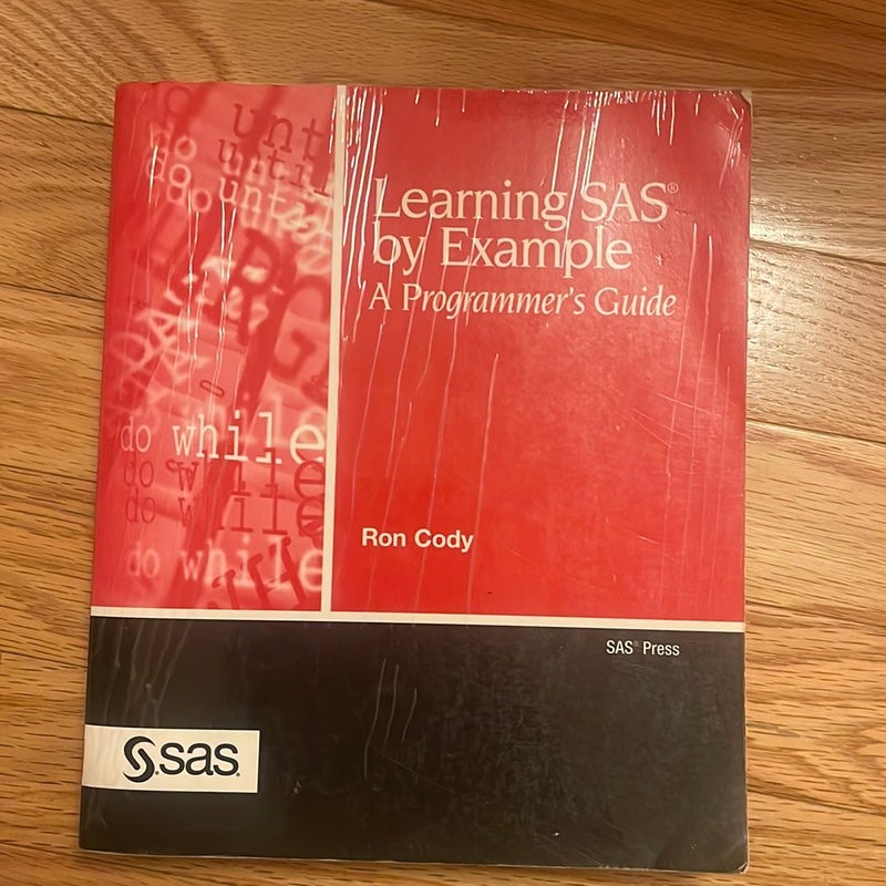 Learning SAS by Example