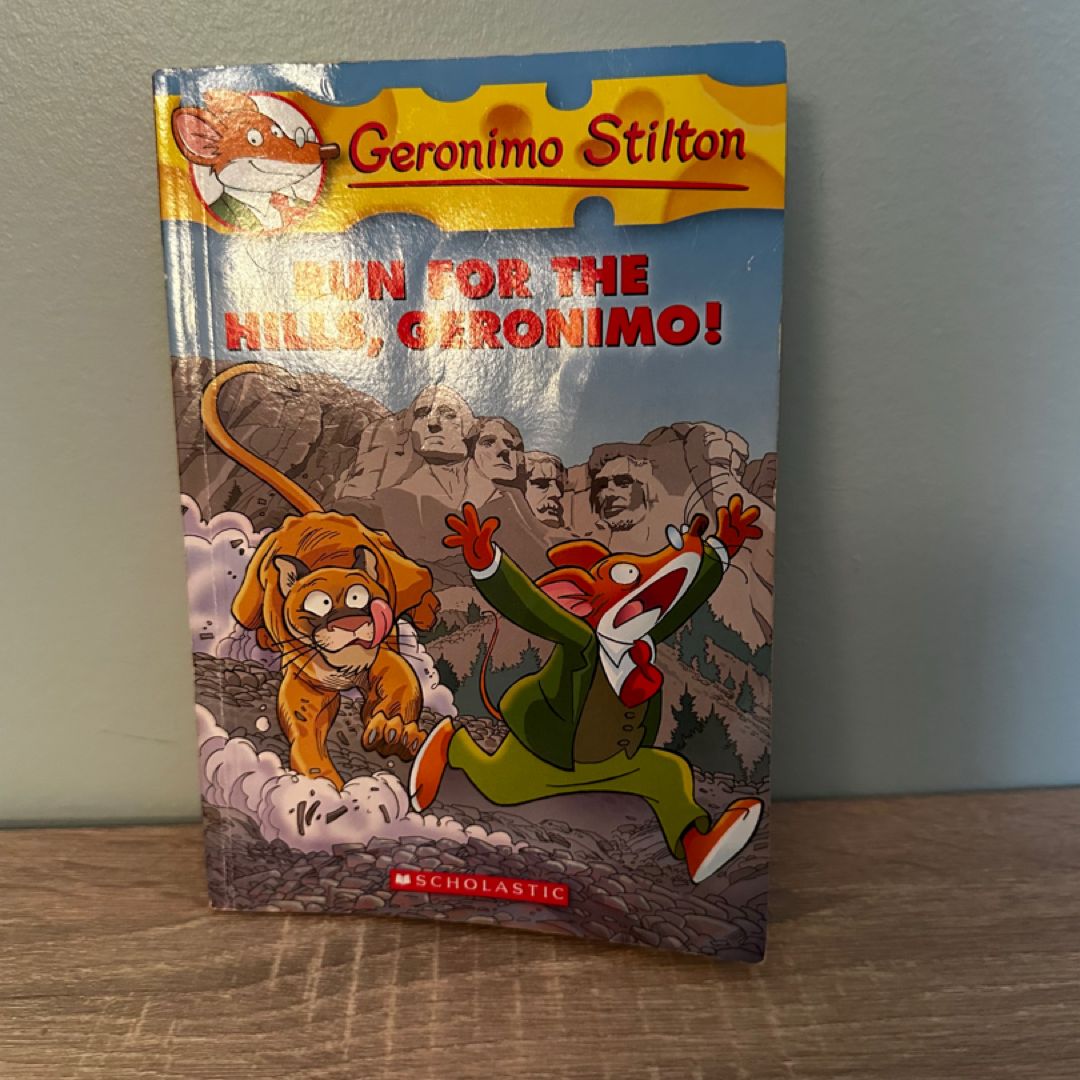 Run for the Hills, Geronimo!