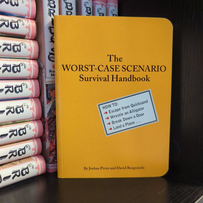 Worst-Case Scenario Survival Handbook