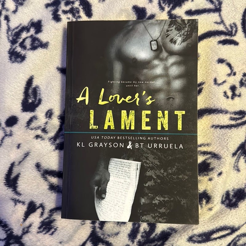 A Lover's Lament (SIGNED)