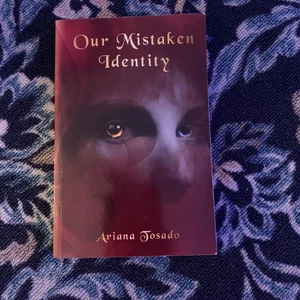 Our Mistaken Identity