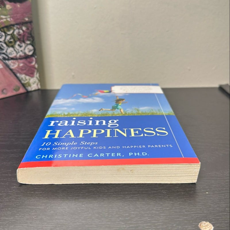 Raising Happiness