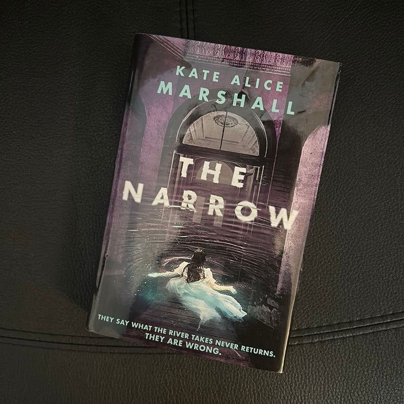 The Narrow