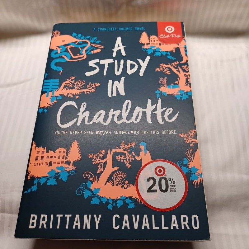 A Study In Charlotte (Last Chance To Buy) 