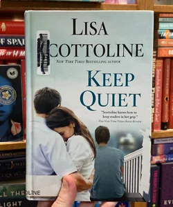 Keep Quiet (LARGE PRINT)