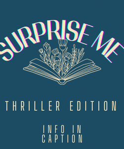 Surprise Me: Thriller Edition 