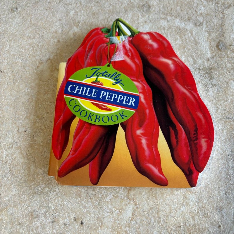 Vintage 1994 Totally Chilli Pepper Cookbook New