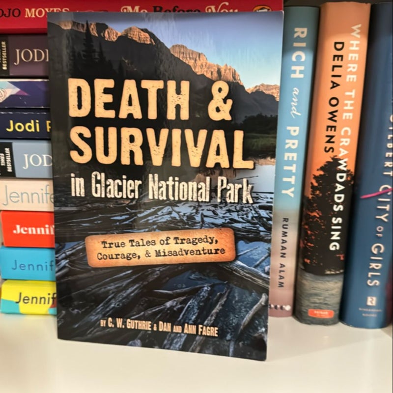 Death and Survival in Glacier National Park
