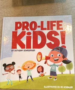 Pro-Life Kids!