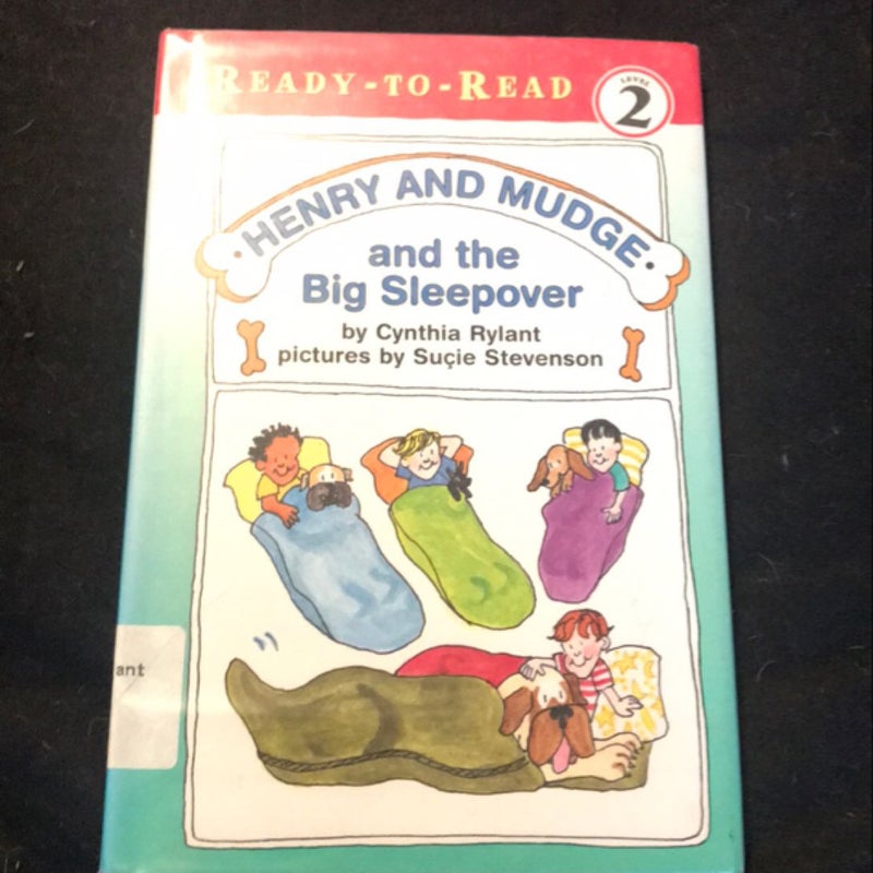 Henry and Mudge and the Big Sleepover