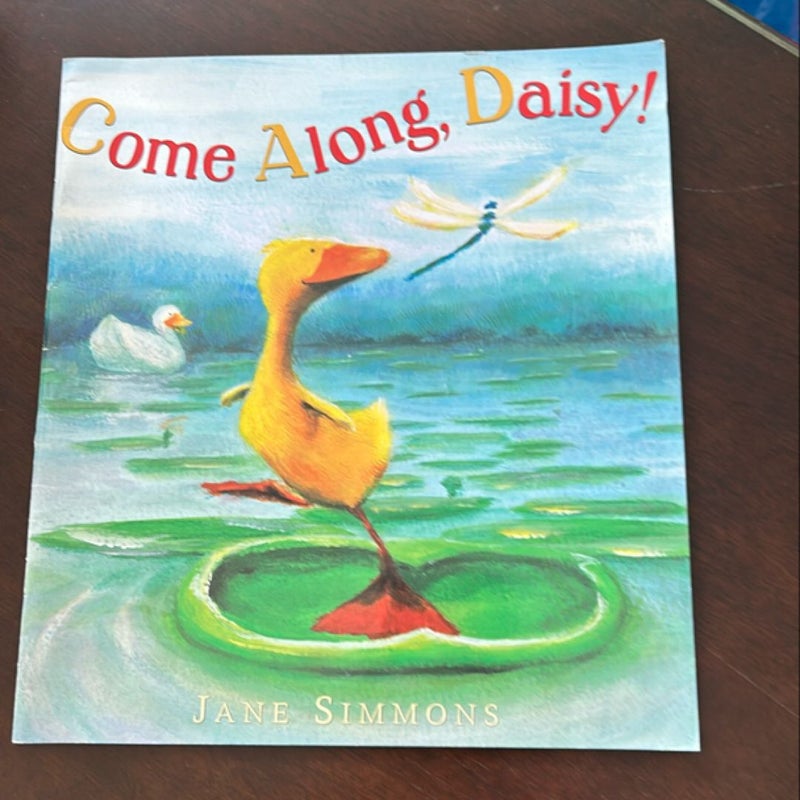 Come Along, Daisy 