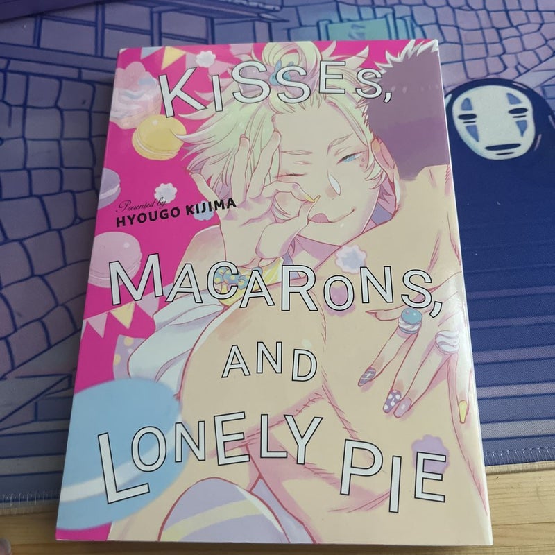 Kisses, Macarons, and Lonely Pie