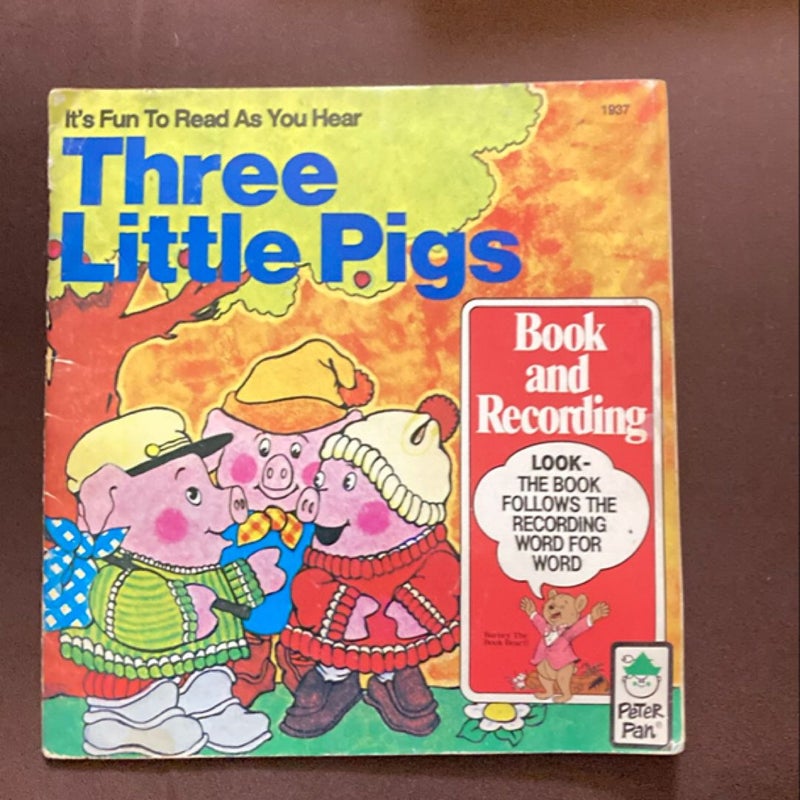 Three Little Pigs