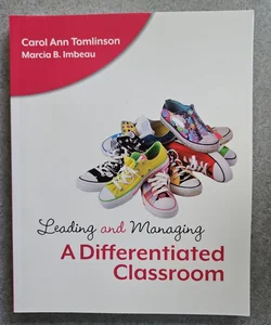 Leading and Managing a Differentiated Classroom