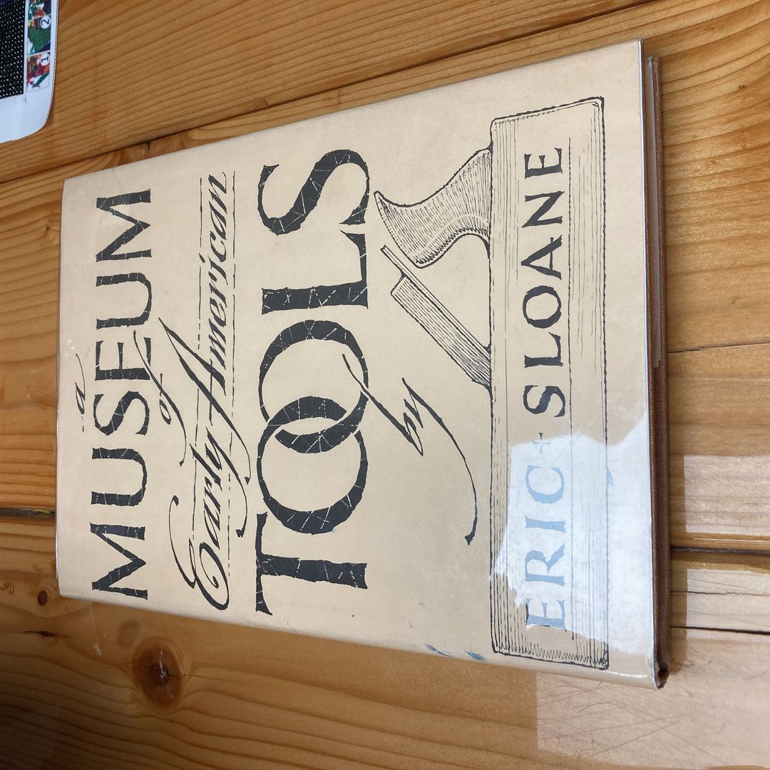 Museum of Early American Tools