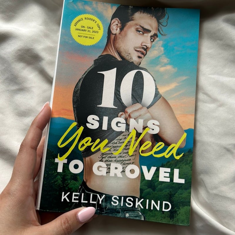 10 Signs You Need To Grovel - SIGNED