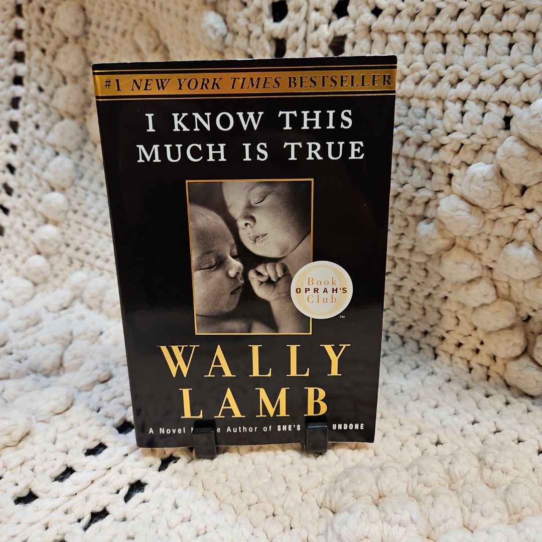 I Know This Much Is True