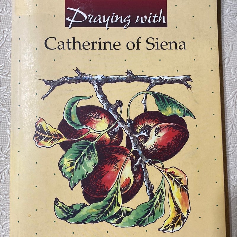 Praying with Catherine of Siena