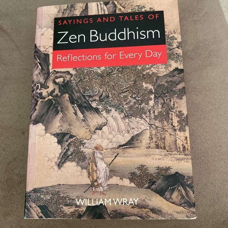 Zen  Buddhism- Reflections for Every Day