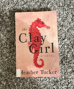 The Clay Girl