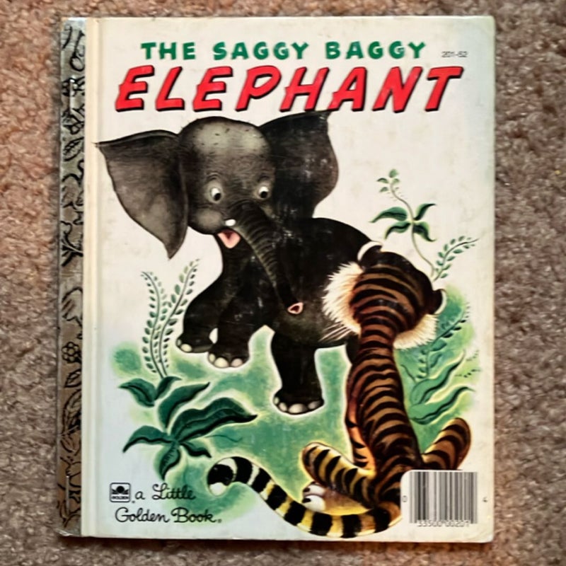 The Saggy Baggy Elephant