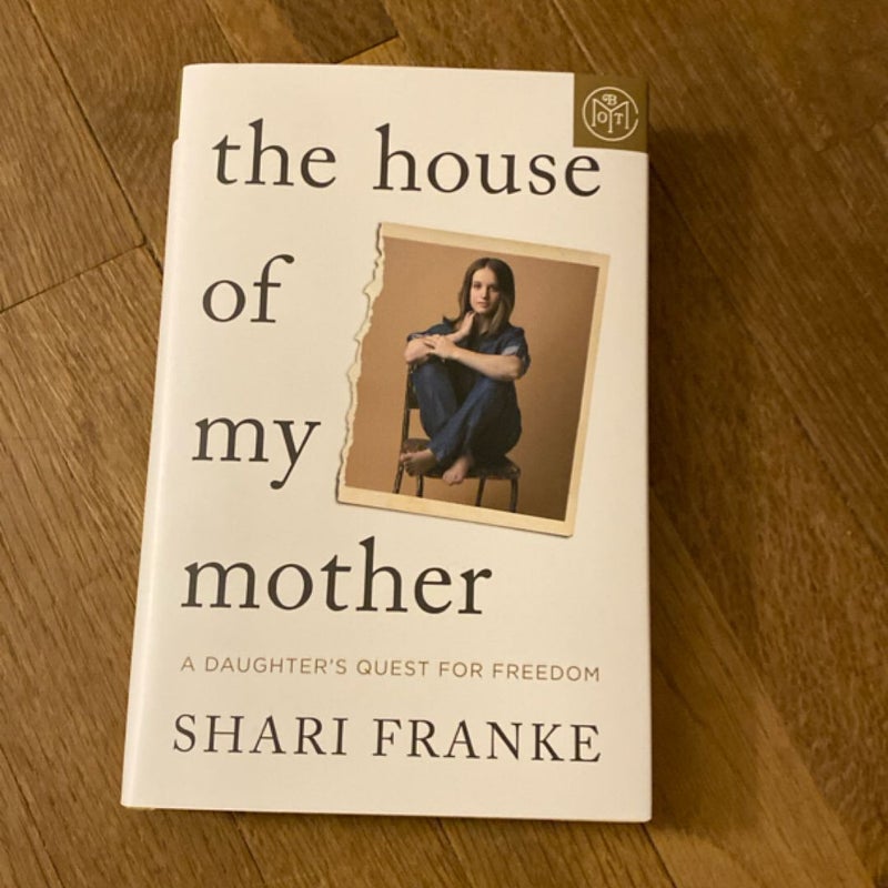 The House of My Mother
