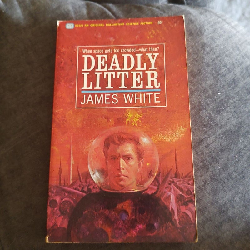 Deadly litter 