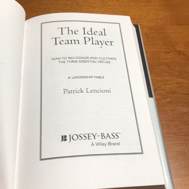 The Ideal Team Player * 1st ed./1st