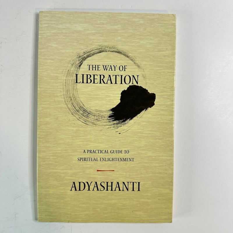 The Way of Liberation-Practice Guide to Spiritual Enlightenment