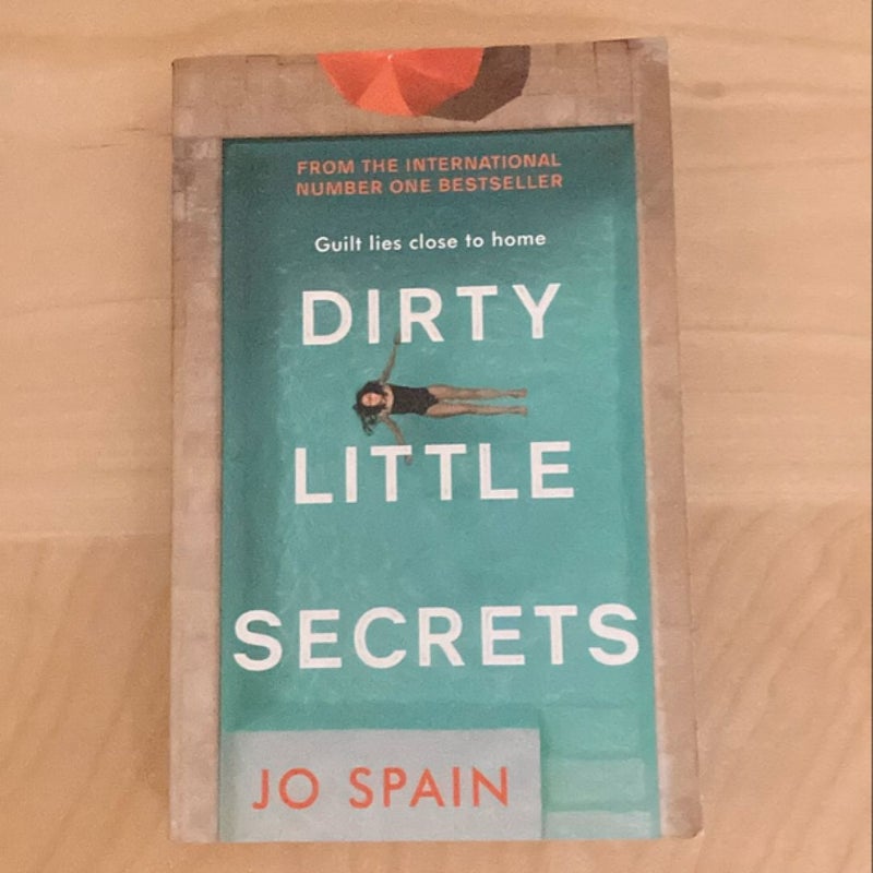 Dirty Little Secrets