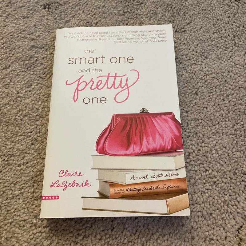 The Smart One and the Pretty One