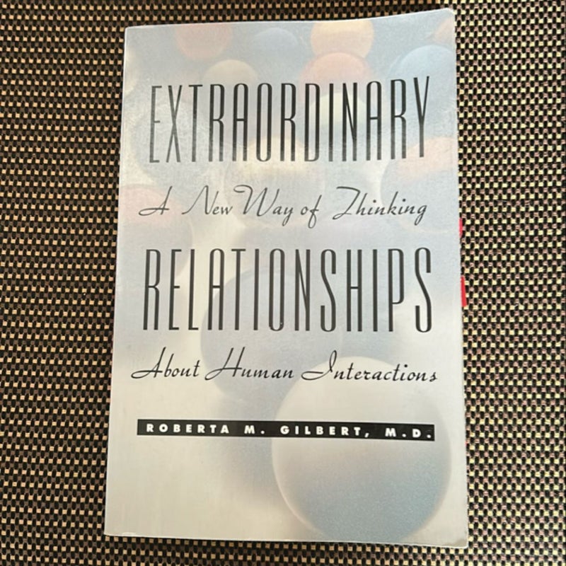 Extraordinary Relationships