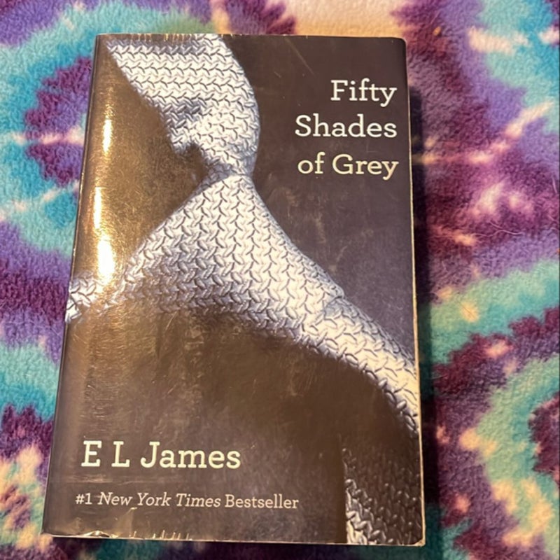 Fifty Shades of Grey