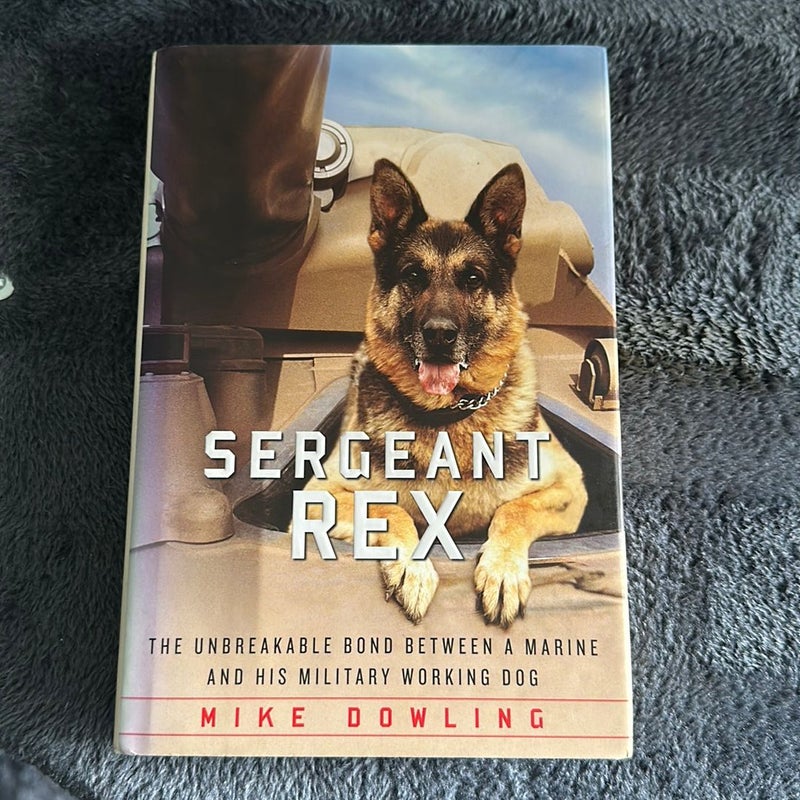 (First Edition) Sergeant Rex by Mike Dowling; Damien Lewis, Hardcover |  Pangobooks