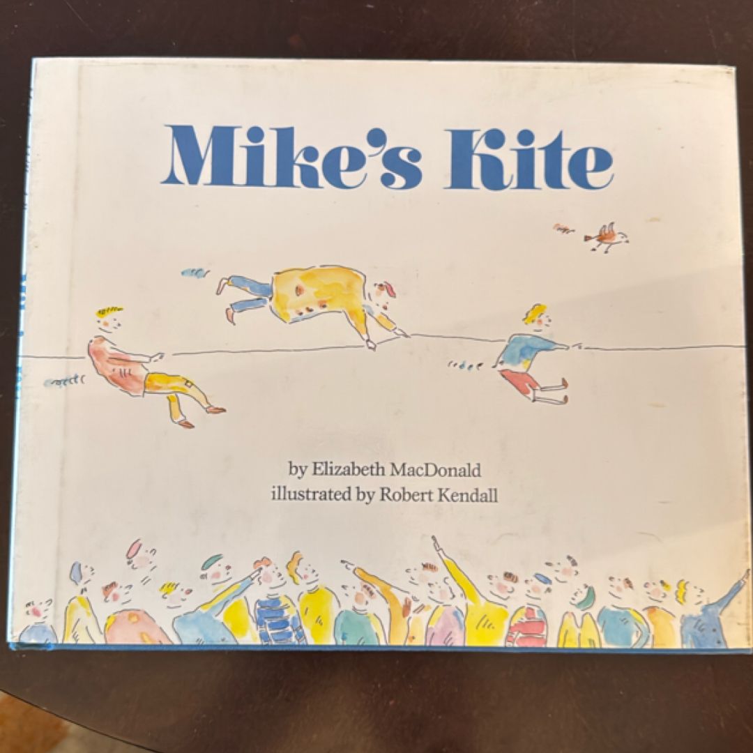 Mike’s Kite