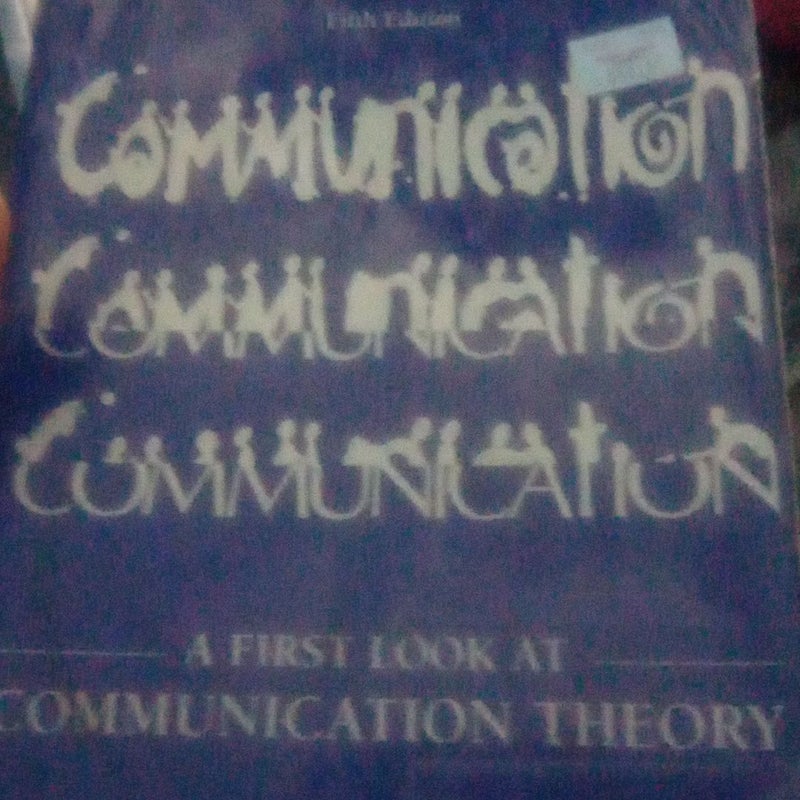 ISE a First Look at Communication Theory