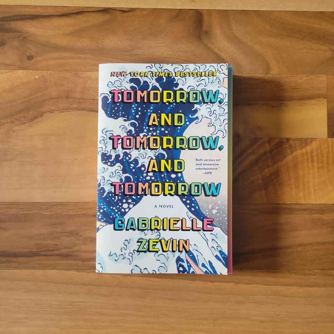 Tomorrow, and Tomorrow, and Tomorrow