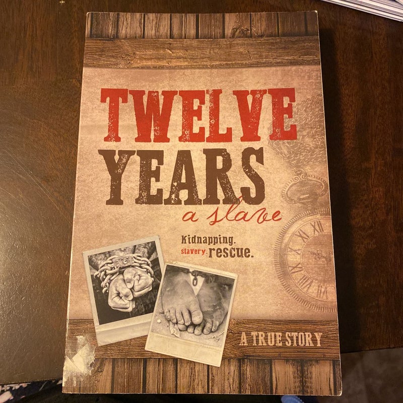 Twelve years a slave 