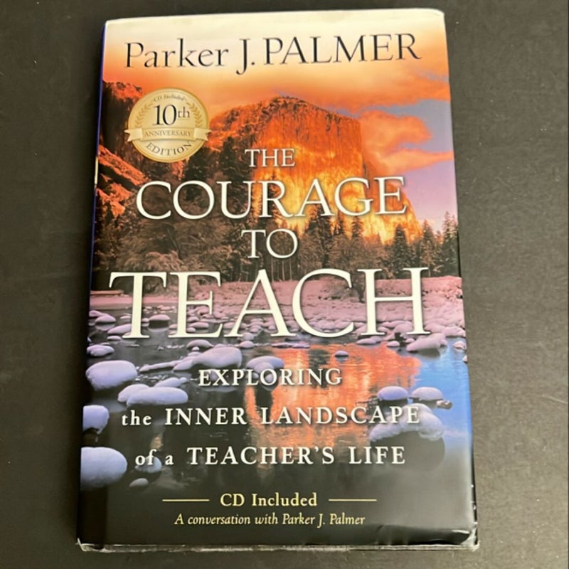 The Courage to Teach