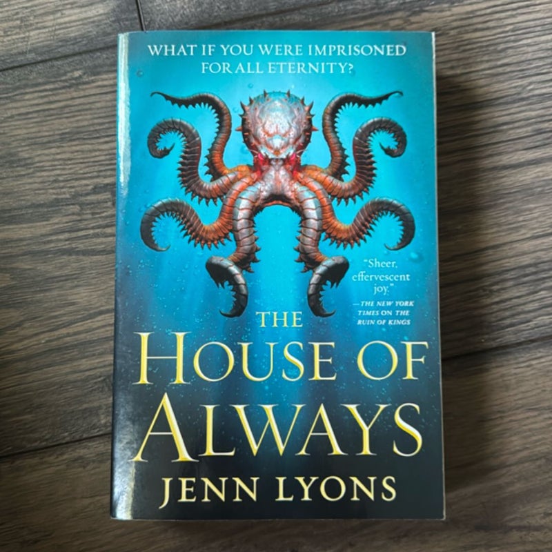 The House of Always